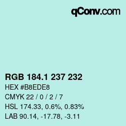 カラーコード: RGB 184.1 237 232 | qconv.com