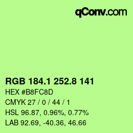 カラーコード: RGB 184.1 252.8 141 | qconv.com