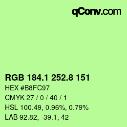 カラーコード: RGB 184.1 252.8 151 | qconv.com