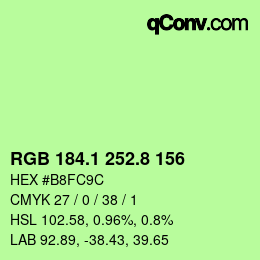 カラーコード: RGB 184.1 252.8 156 | qconv.com