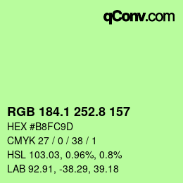 カラーコード: RGB 184.1 252.8 157 | qconv.com