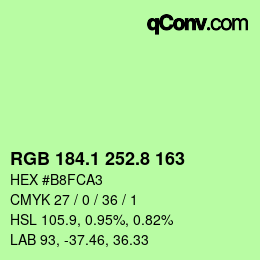 カラーコード: RGB 184.1 252.8 163 | qconv.com