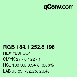 カラーコード: RGB 184.1 252.8 196 | qconv.com