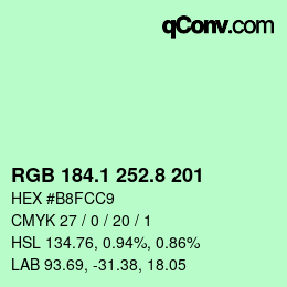 カラーコード: RGB 184.1 252.8 201 | qconv.com