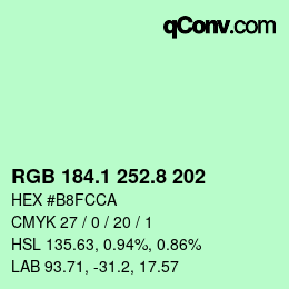 カラーコード: RGB 184.1 252.8 202 | qconv.com