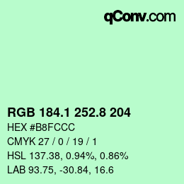 カラーコード: RGB 184.1 252.8 204 | qconv.com