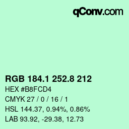 カラーコード: RGB 184.1 252.8 212 | qconv.com