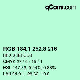 カラーコード: RGB 184.1 252.8 216 | qconv.com