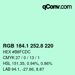 Color code: RGB 184.1 252.8 220 | qconv.com
