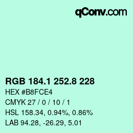 カラーコード: RGB 184.1 252.8 228 | qconv.com
