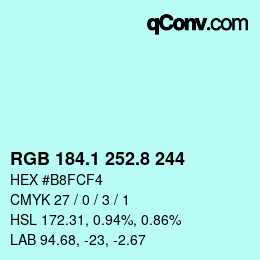 カラーコード: RGB 184.1 252.8 244 | qconv.com