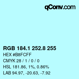 Color code: RGB 184.1 252.8 255 | qconv.com