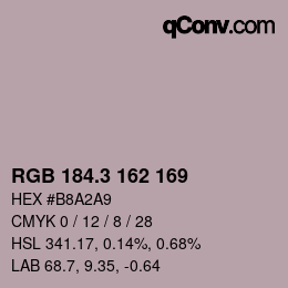 カラーコード: RGB 184.3 162 169 | qconv.com