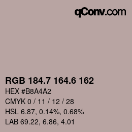 カラーコード: RGB 184.7 164.6 162 | qconv.com