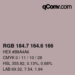 カラーコード: RGB 184.7 164.6 166 | qconv.com