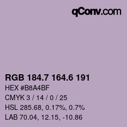 カラーコード: RGB 184.7 164.6 191 | qconv.com