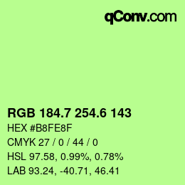 カラーコード: RGB 184.7 254.6 143 | qconv.com