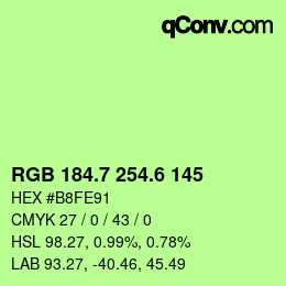 カラーコード: RGB 184.7 254.6 145 | qconv.com