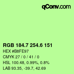 カラーコード: RGB 184.7 254.6 151 | qconv.com