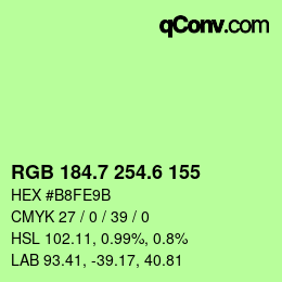 カラーコード: RGB 184.7 254.6 155 | qconv.com