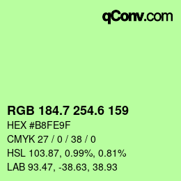 カラーコード: RGB 184.7 254.6 159 | qconv.com