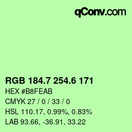 カラーコード: RGB 184.7 254.6 171 | qconv.com