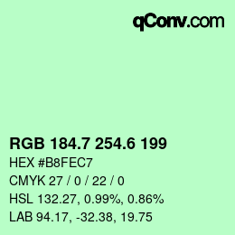 カラーコード: RGB 184.7 254.6 199 | qconv.com