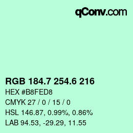 カラーコード: RGB 184.7 254.6 216 | qconv.com