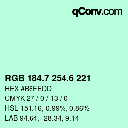 カラーコード: RGB 184.7 254.6 221 | qconv.com