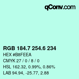 カラーコード: RGB 184.7 254.6 234 | qconv.com