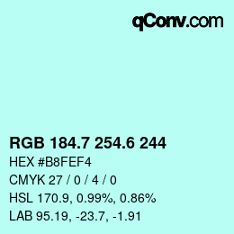 カラーコード: RGB 184.7 254.6 244 | qconv.com