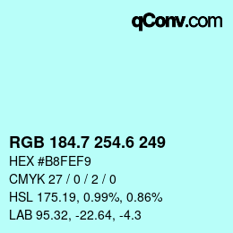 カラーコード: RGB 184.7 254.6 249 | qconv.com