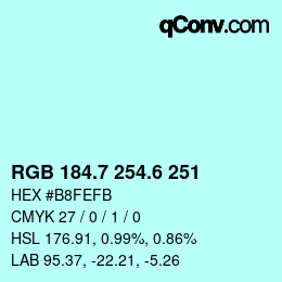 カラーコード: RGB 184.7 254.6 251 | qconv.com