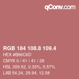 カラーコード: RGB 184 108.8 109.4 | qconv.com