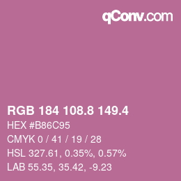カラーコード: RGB 184 108.8 149.4 | qconv.com