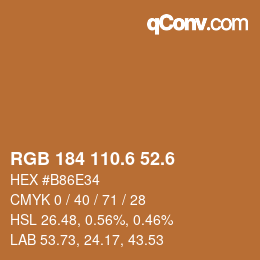 カラーコード: RGB 184 110.6 52.6 | qconv.com