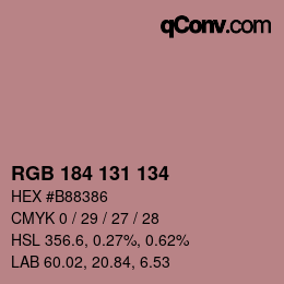 カラーコード: RGB 184 131 134 | qconv.com
