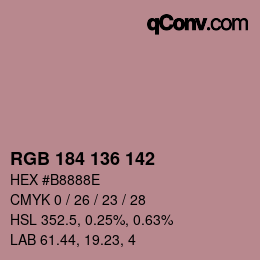 Color code: RGB 184 136 142 | qconv.com