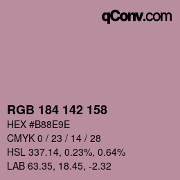 Color code: RGB 184 142 158 | qconv.com