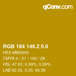 カラーコード: RGB 184 146.2 0.6 | qconv.com