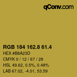 カラーコード: RGB 184 162.8 61.4 | qconv.com