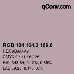 カラーコード: RGB 184 164.2 169.6 | qconv.com