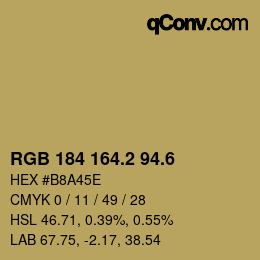 カラーコード: RGB 184 164.2 94.6 | qconv.com