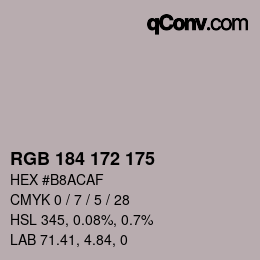 Color code: RGB 184 172 175 | qconv.com