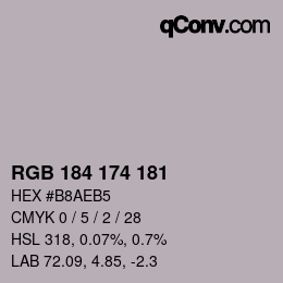 Color code: RGB 184 174 181 | qconv.com