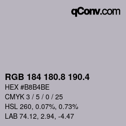 カラーコード: RGB 184 180.8 190.4 | qconv.com