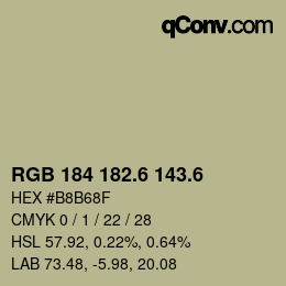 カラーコード: RGB 184 182.6 143.6 | qconv.com