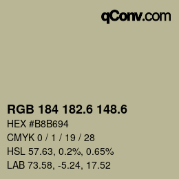 カラーコード: RGB 184 182.6 148.6 | qconv.com