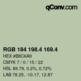 カラーコード: RGB 184 198.4 169.4 | qconv.com