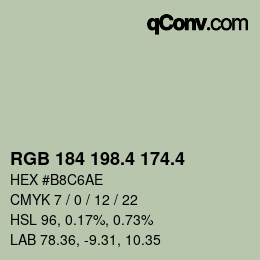 カラーコード: RGB 184 198.4 174.4 | qconv.com